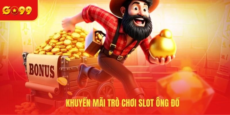 Các ưu đãi sảnh game thầy đồ
