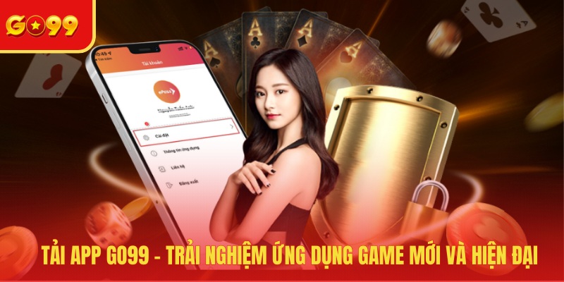 Tải app GO99